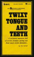 Twixt Tongue And Teeth by Van Gardui - Ebook