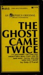 The Ghost Came Twice by Eddy O'Farrell - Ebook 