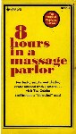 8 Hours In A Massage Parlor by Jessica Lee - Ebook 