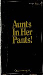Aunts In Her Pants by L.G. Meyer - Ebook 