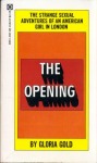 The Opening by Gloria Gold - Ebook 