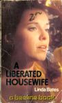 A Liberated Housewife by Linda Bates - Ebook