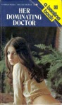 Her Dominating Doctor by Peter Stephan - Ebook 