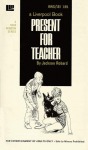 Present For Teacher by Jackson Robard - Ebook