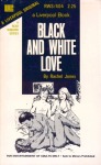 Black And White Love by Rachel Jones - Ebook 