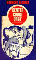 Center Court Orgy Center Court Orgy