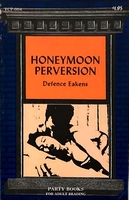 Honeymoon Perversion Honeymoon Perversion