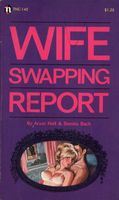 Wife Swapping Report