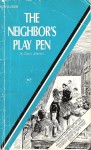 The Neighbor's Play Pen by Dawn Johnson - Ebook