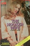 The Hooker Wife by Cordell Ayer - Ebook