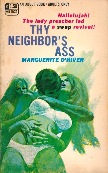 Thy Neighbor's Ass by Marguerite D'Hiver - Ebook 