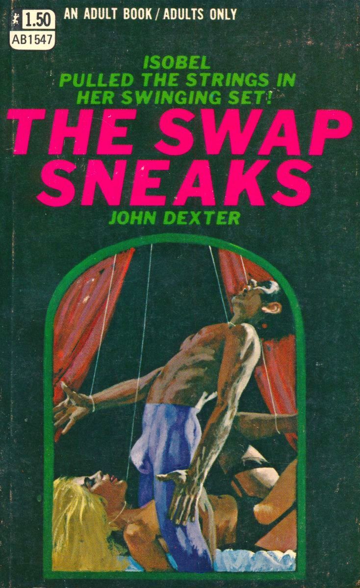 The Swap Sneaks by John Dexter - Ebook