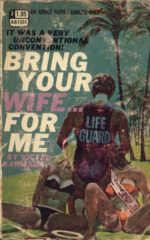 Bring Your Wife...For Me by Victor Karmann - Ebook 