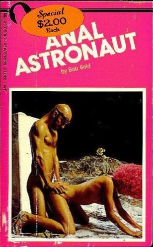 Anal Astronaught by Bob Gold - Ebook