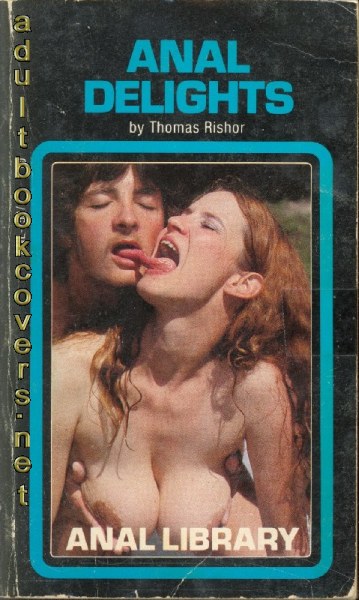 Anal Delights by Thomas Rishor - Ebook 
