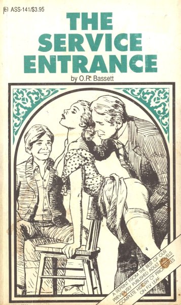 The Service Entrance by O.R. Bassett - Ebook
