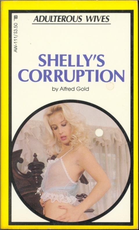 Shelly's Corruption by Alfred Gold - Ebook 