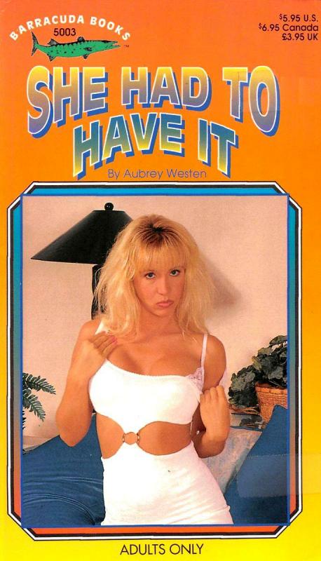 She Had To Have It by Aubrey Westen - Ebook