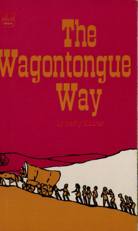 The Wagontongue Way by Harry Blocker - Ebook 