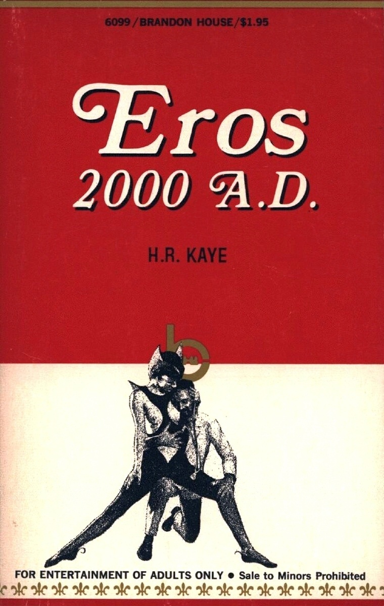 Eros 2000 A.D. by H.R. Kaye - Ebook