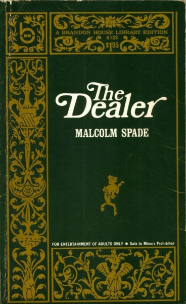 The Dealer by Malcolm Spade - Ebook 