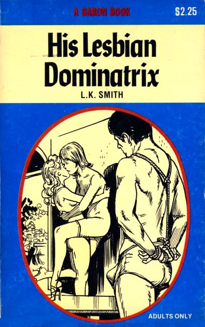 His Lesbian Dominatrix by L.K. Smith - Ebook