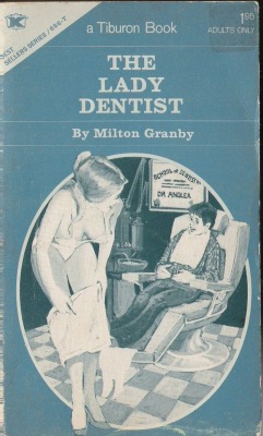 The Lady Dentist by Milton Granby - Ebook