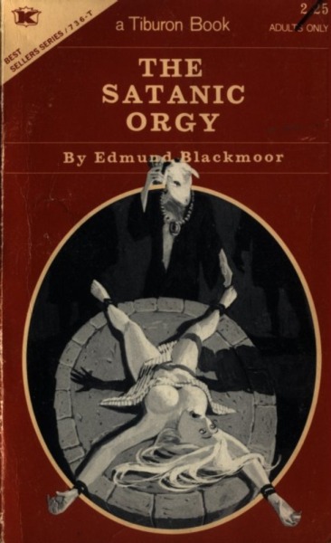 The Satanic Orgy by Edmund Blackmoor - Ebook