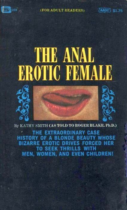 The Anal Erotic Female by Kathy Smith - Ebook