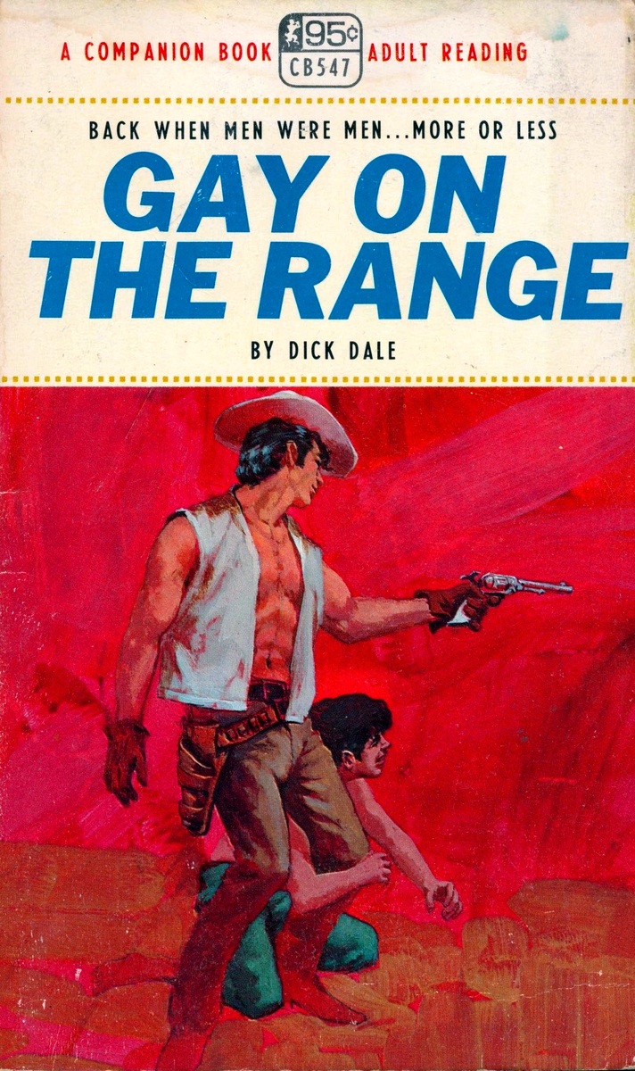 Gay On The Range by Dick Dale - Ebook