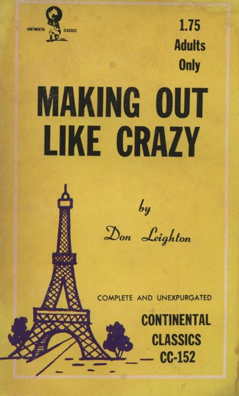 Making Out Like Crazy by Don Leighton - Ebook 
