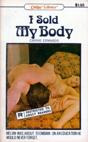 I Sold My Body by Carrie Edwards - Ebook