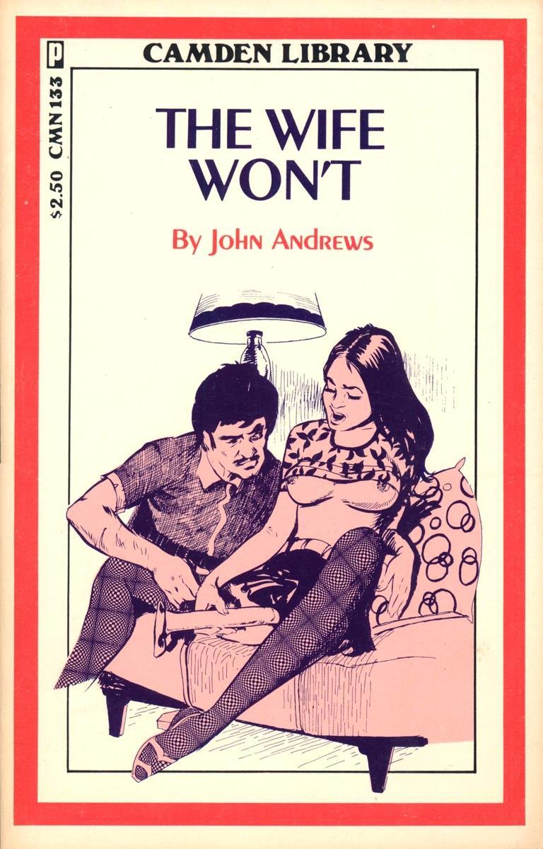 The Wife Won't by John Andrews - Ebook