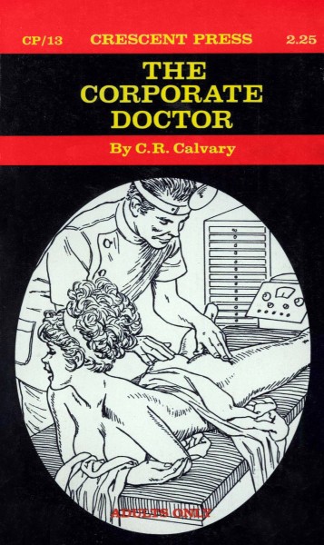 The Corporate Doctor by C.R. Calvary - Ebook