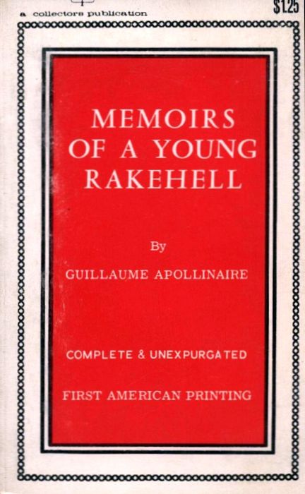Memoirs of a Young Rakehell by Guillame Apollinaire - Ebook