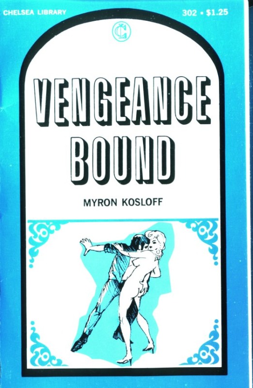 Vengeance Bound by Myron Kosloff - Ebook 