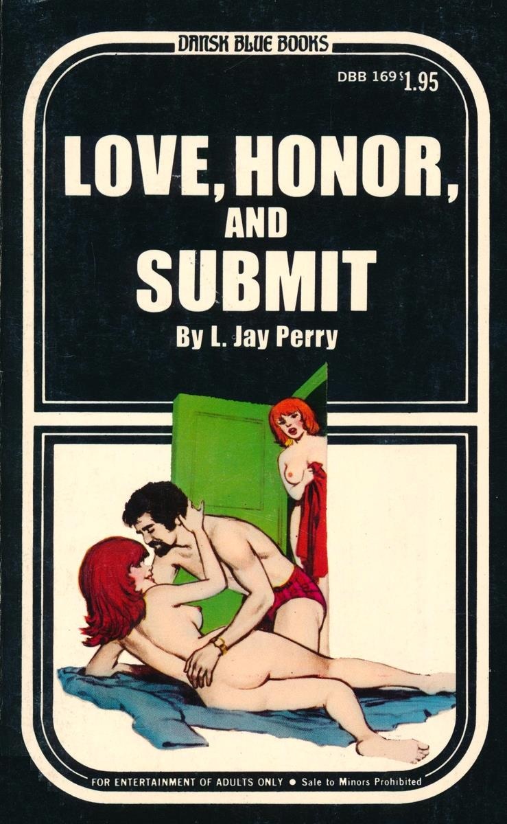 Love, Honor, And Submit by L. Jay Perry - Ebook