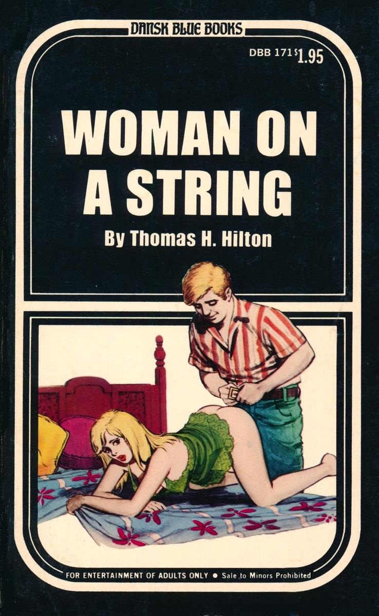 Woman On A String by Thomas H. Hilton - Ebook