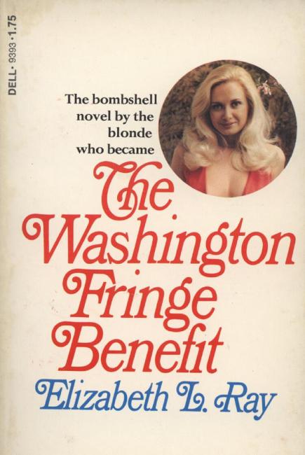 The Washington Fringe Benefit by Elizabeth L. Ray - Ebook 