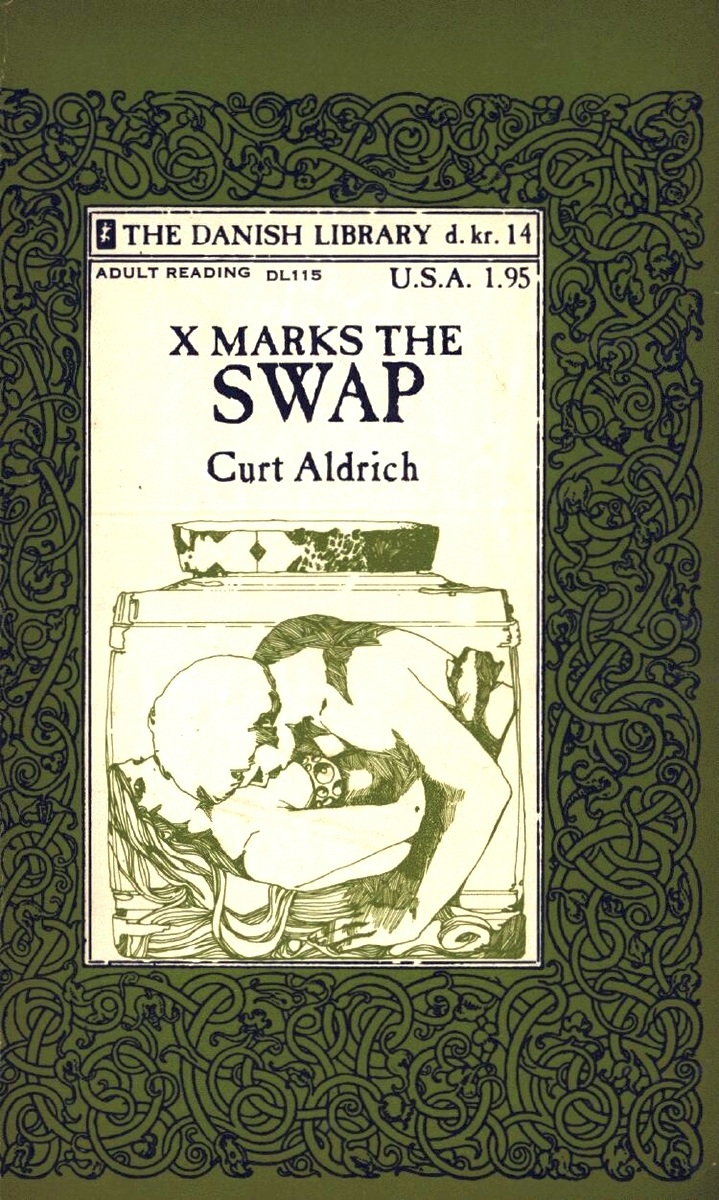 X Marks The Swap by Curt Aldrich - Ebook