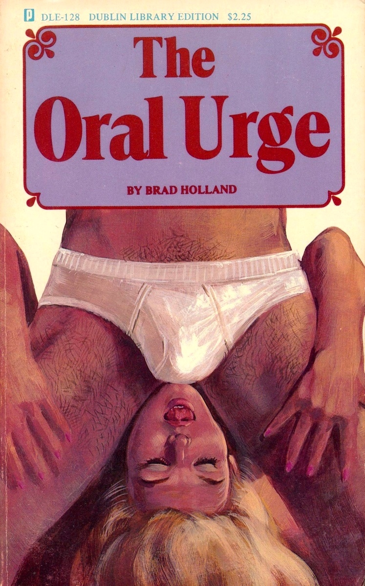 The Oral Urge by Brad Holland - Ebook