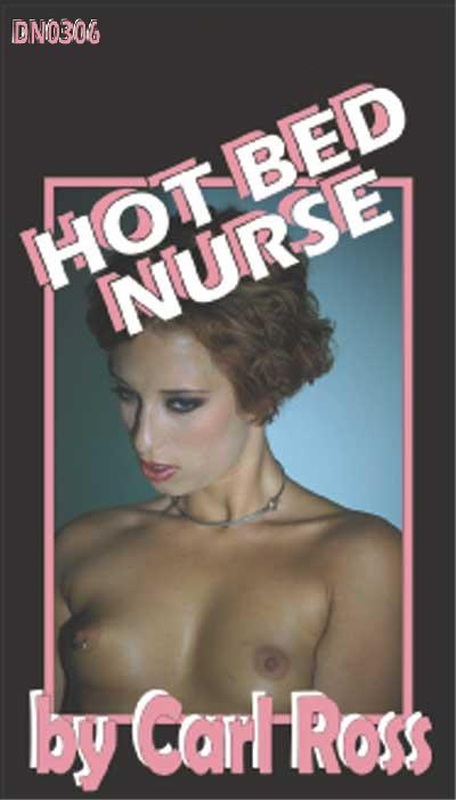 Hot Bed Nurse by Carl Ross - Ebook 