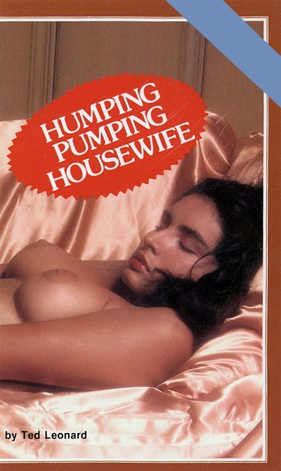 Humping Pumping Housewife by Ted Leonard - Ebook 