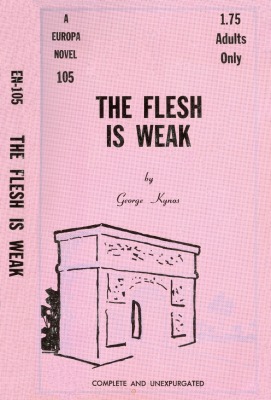 The Flesh is Weak by George Kynos - Ebook