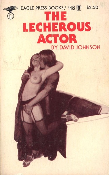 The Lecherous Actor by David Johnson - Ebook