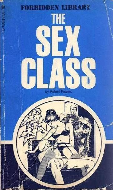 The Sex Class by Robert Powers - Ebook