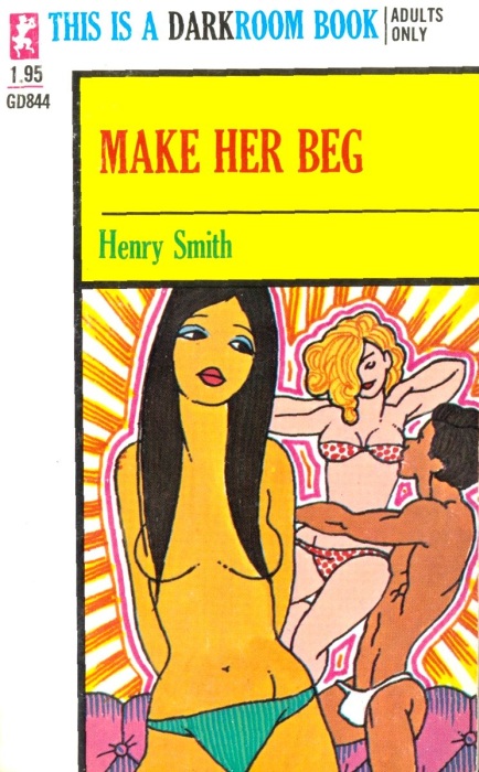 Make Her Beg by Henry Smith - Ebook 
