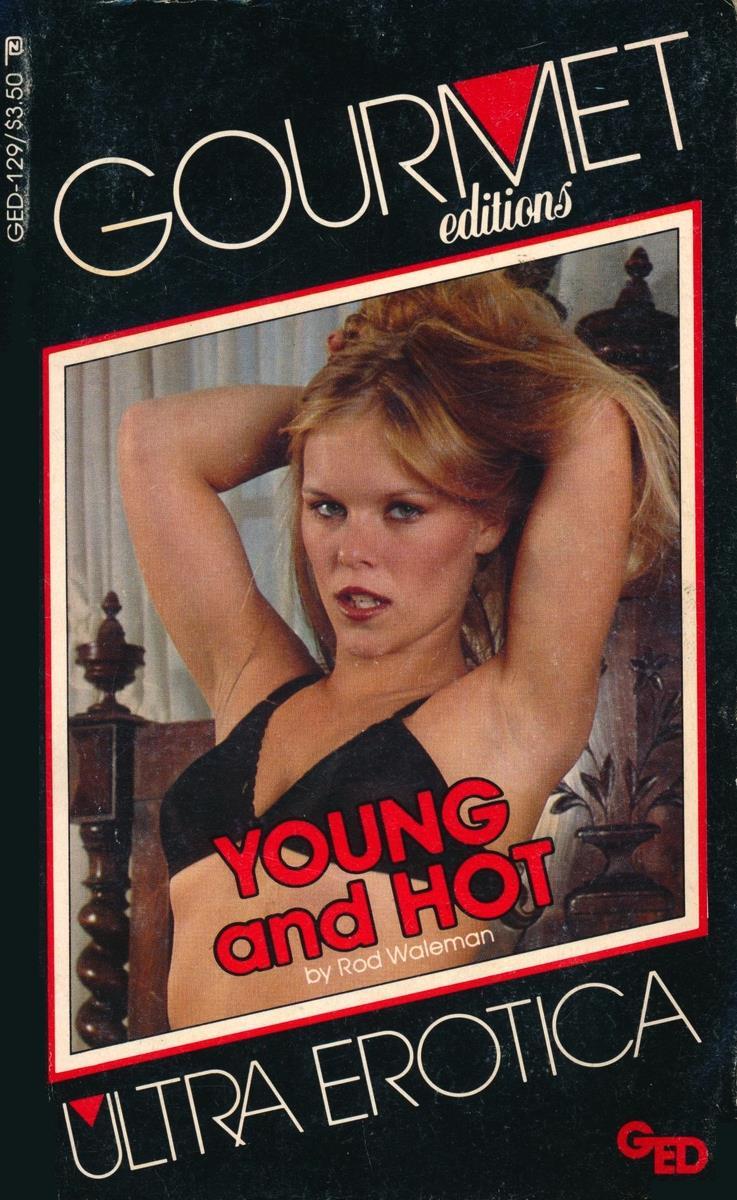 Young And Hot by Rod Waleman - Ebook