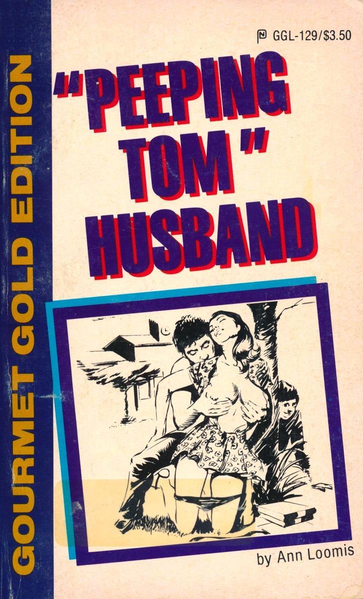 Peeping Tom Husband by Ann Loomis - Ebook
