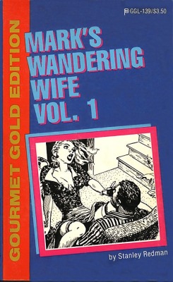 Mark's Wandering Wife Vol. 1 by Stanley Redman - Ebook